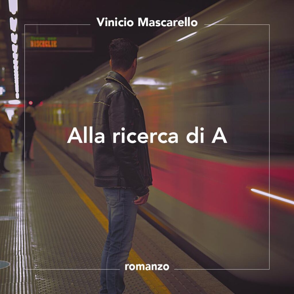 alla ricerca di a romanzo vinicio mascarello